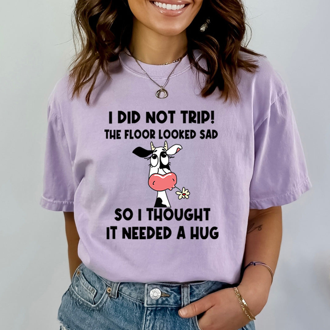 I Did Not Trip - Bella Canvas