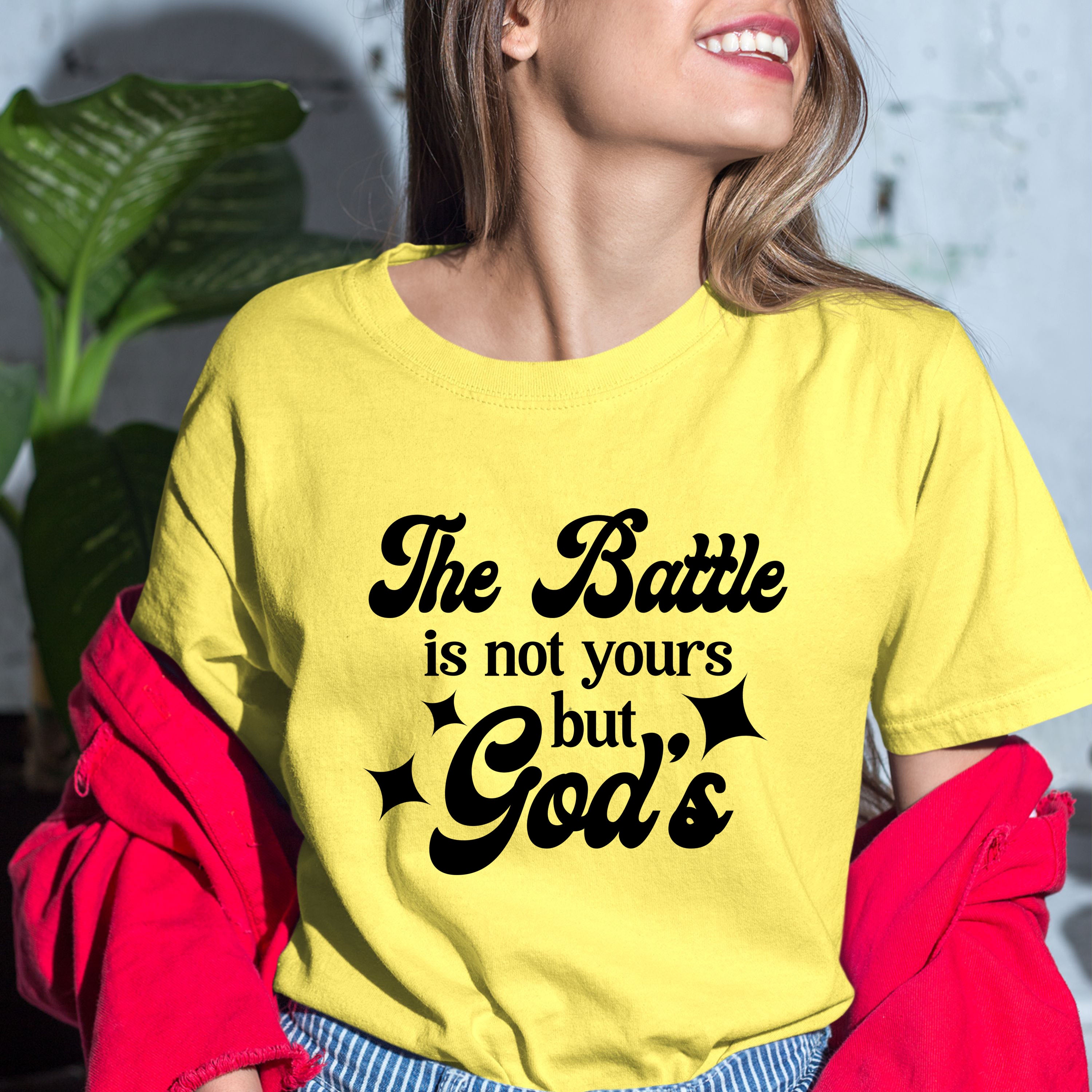 The Battle Is Not Yours But God's - Bella Canvas
