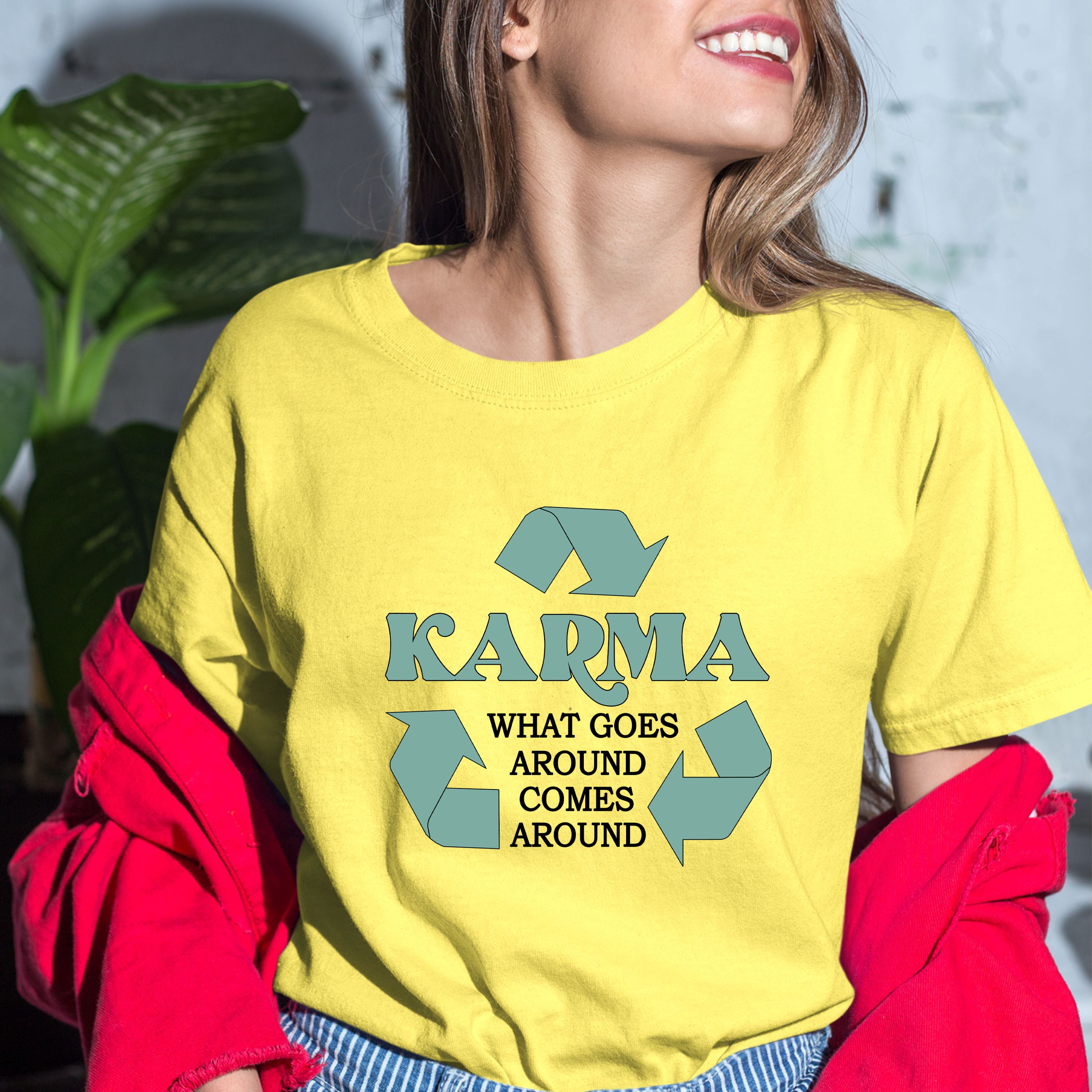 Karma What Goes Around - Bella canvas