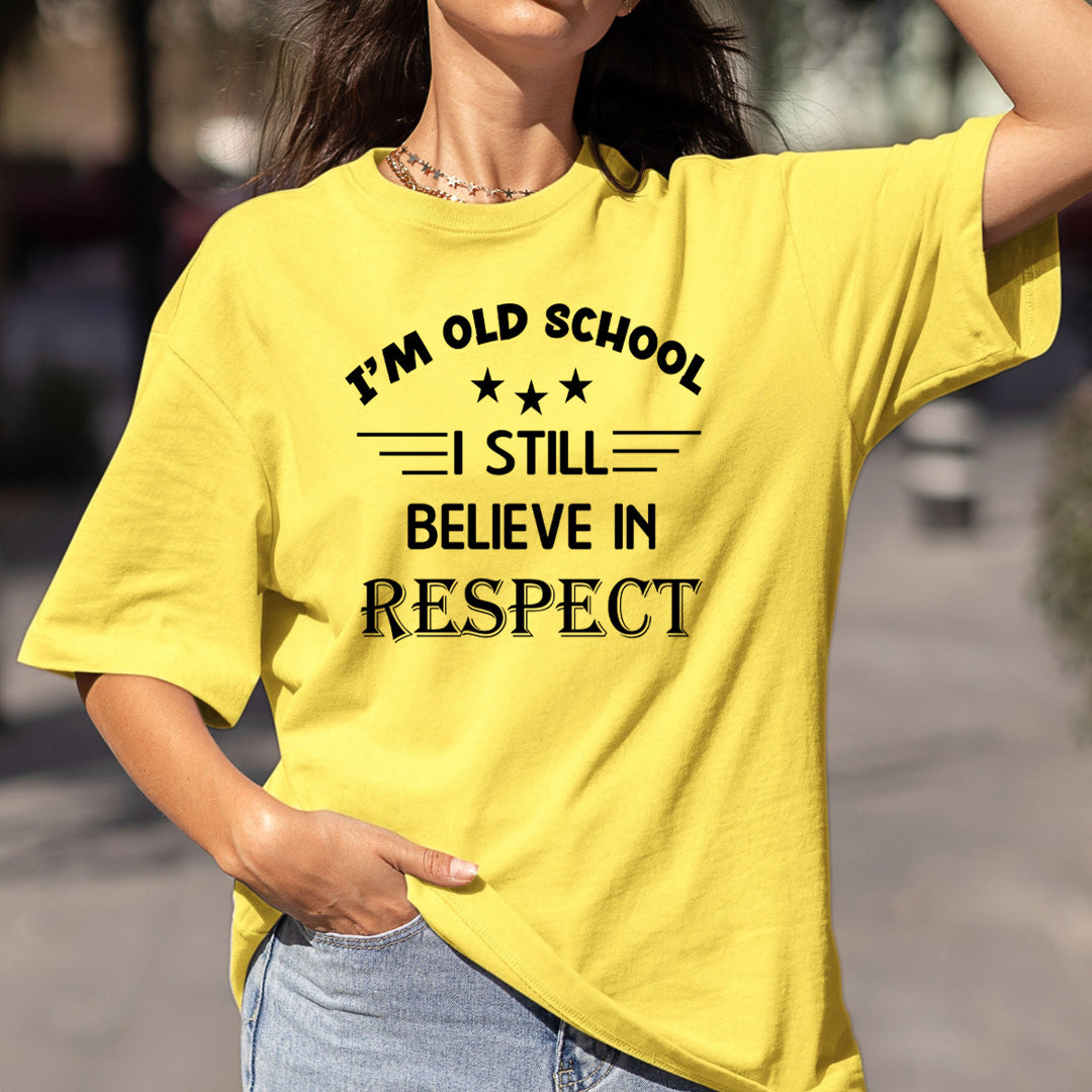 I Still Believe In Respect - Bella Canvas