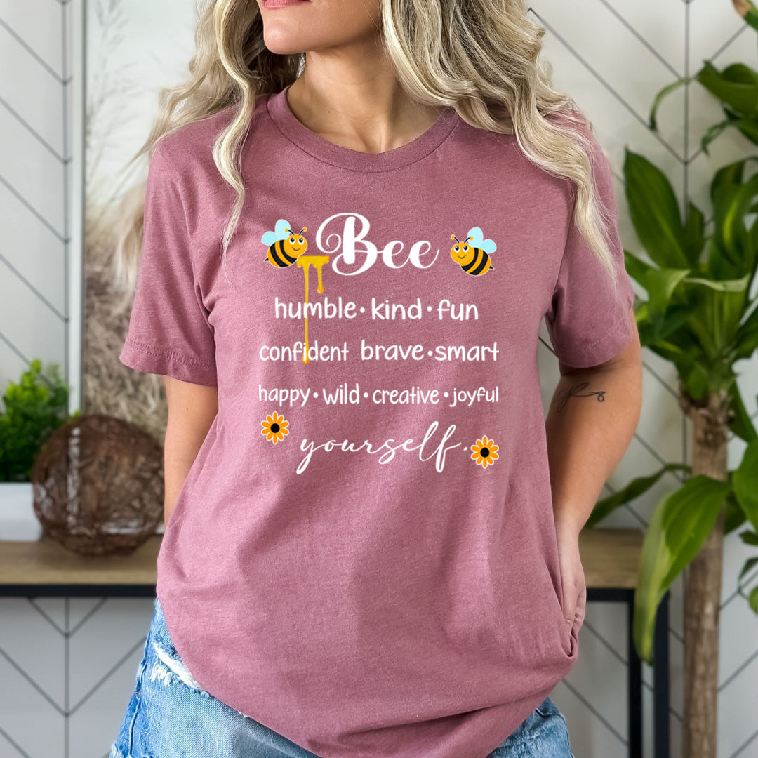 Bee Humble Kind Fun - Bella Canvas