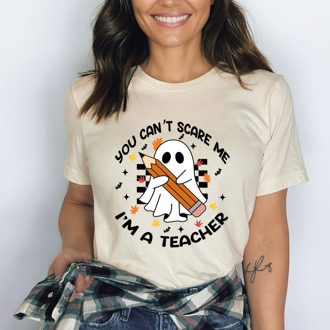 You Can't Scare Me - Bella Canvas
