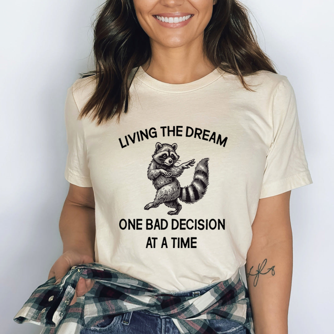 Living The Dream - Bella Canvas