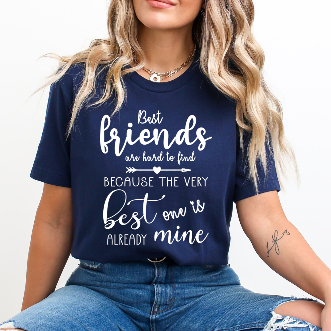 Best Friends Hard To find - Unisex T-Shirt