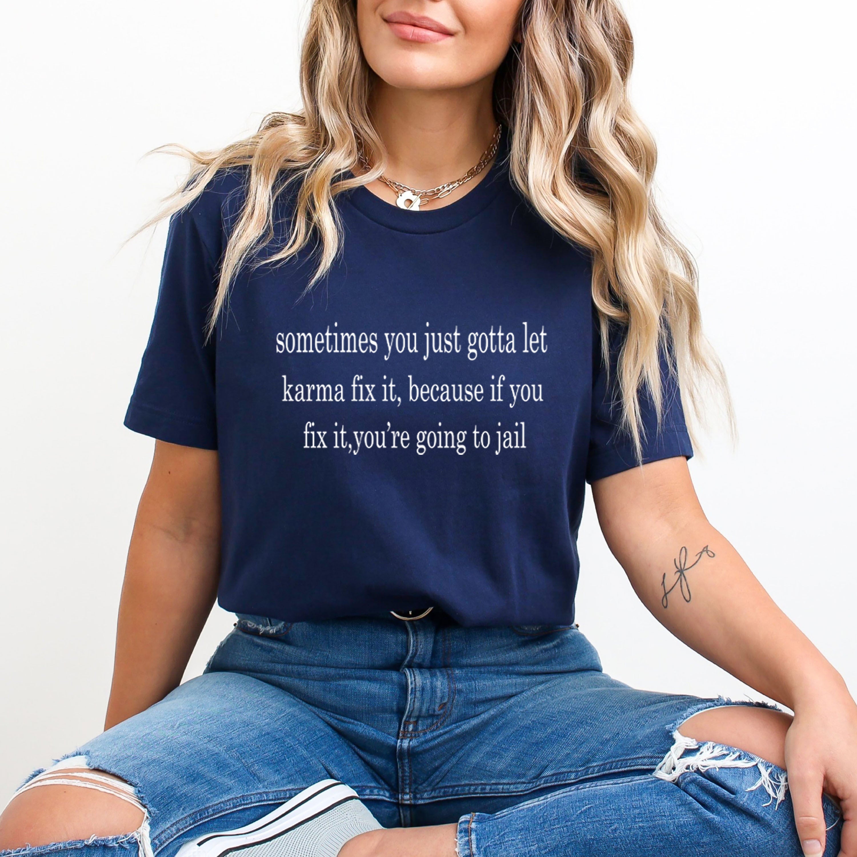 You're Going To Jail - Unisex T-Shirt