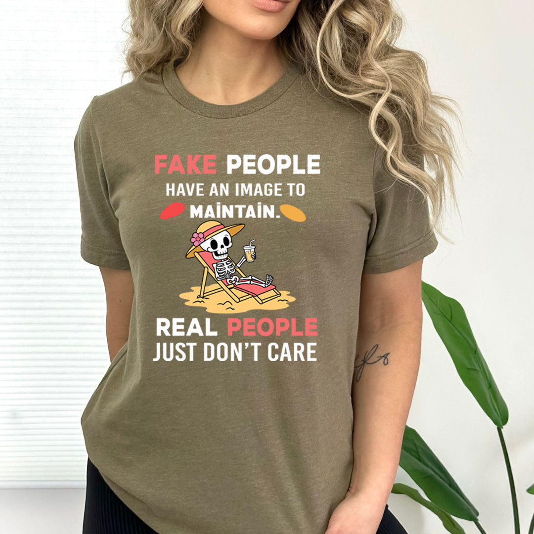 Real People Just Don't Care - Bella Canvas