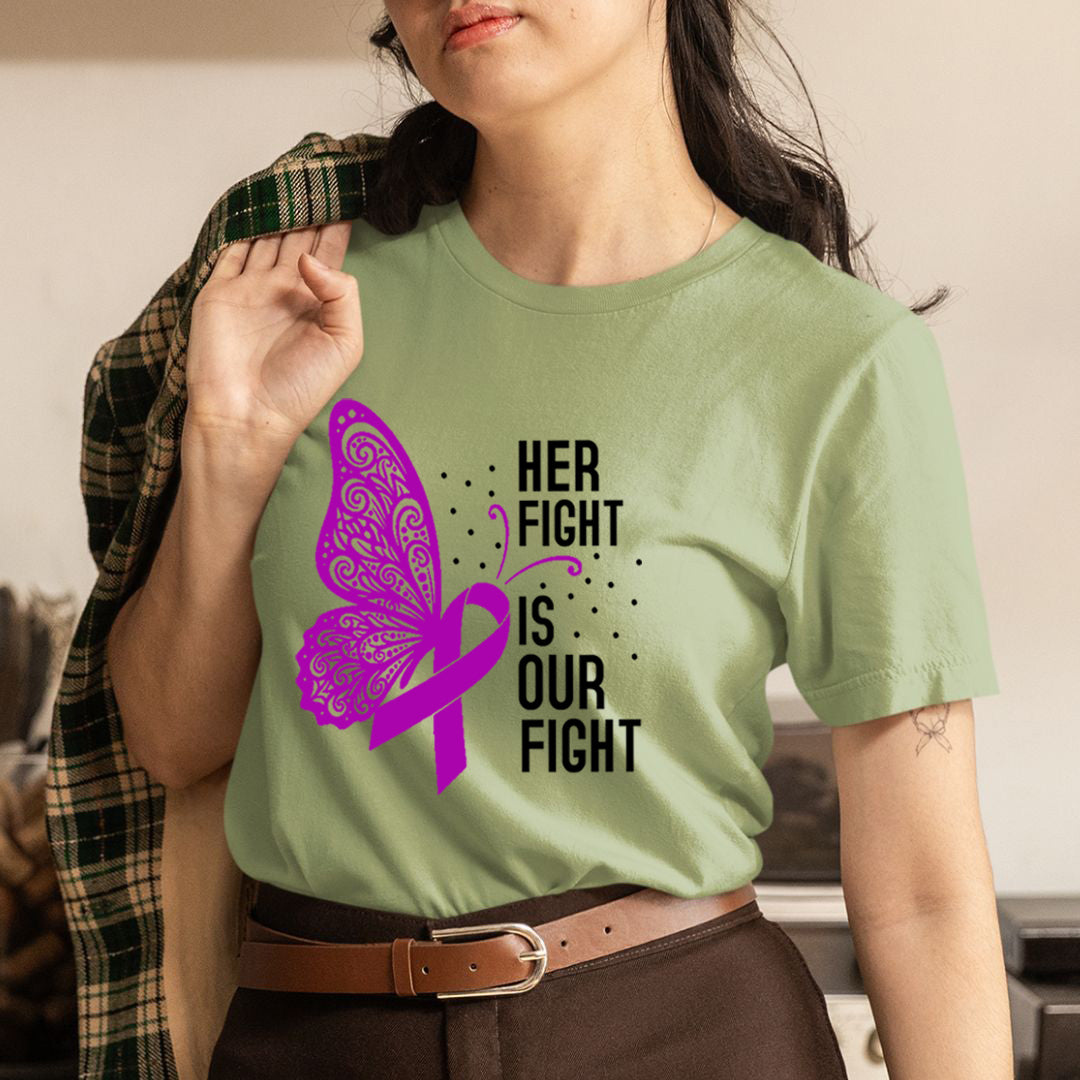 Her Fight Is Our Fight - Unisex T-Shirt