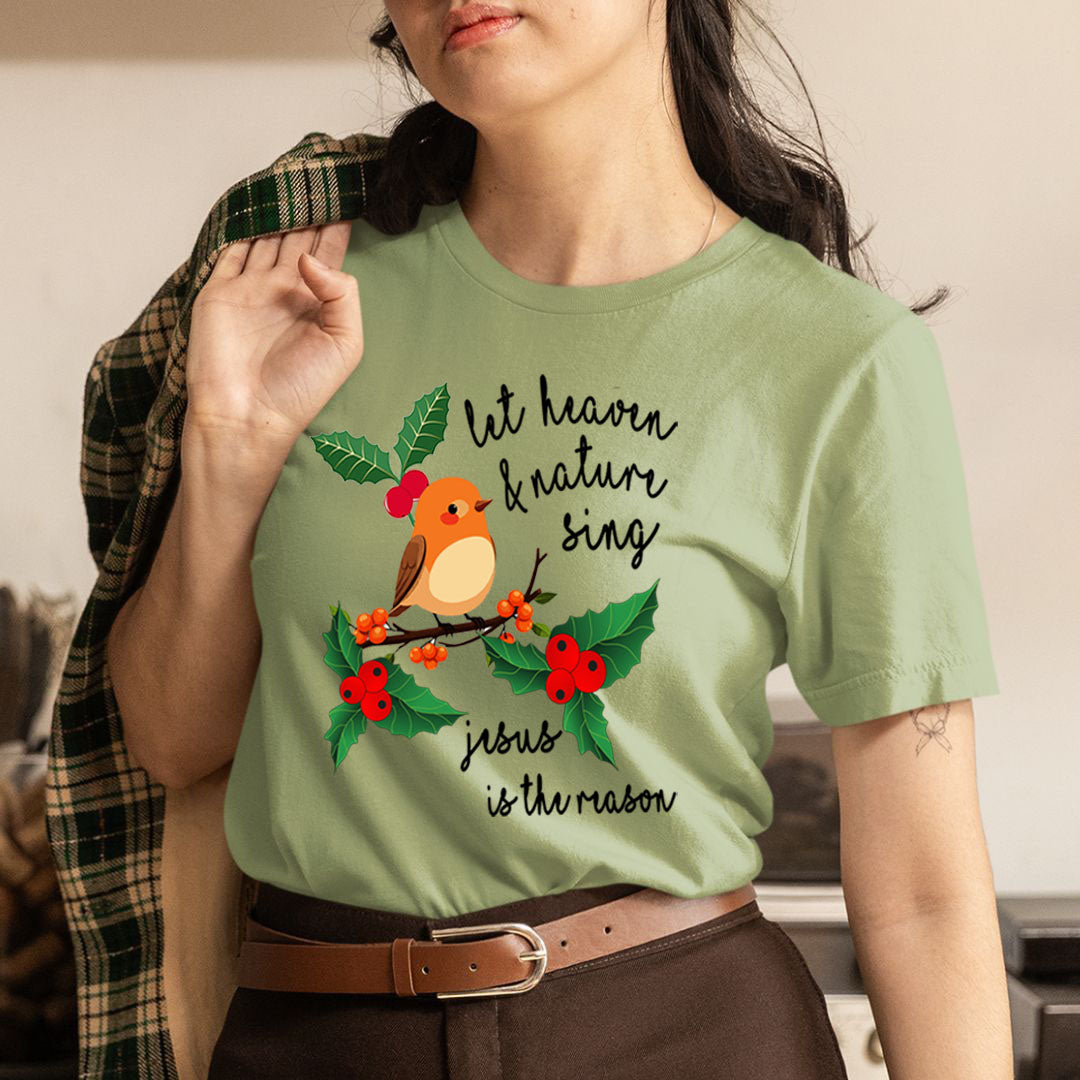 Let Heaven And Nature Sing - Unisex T-Shirt