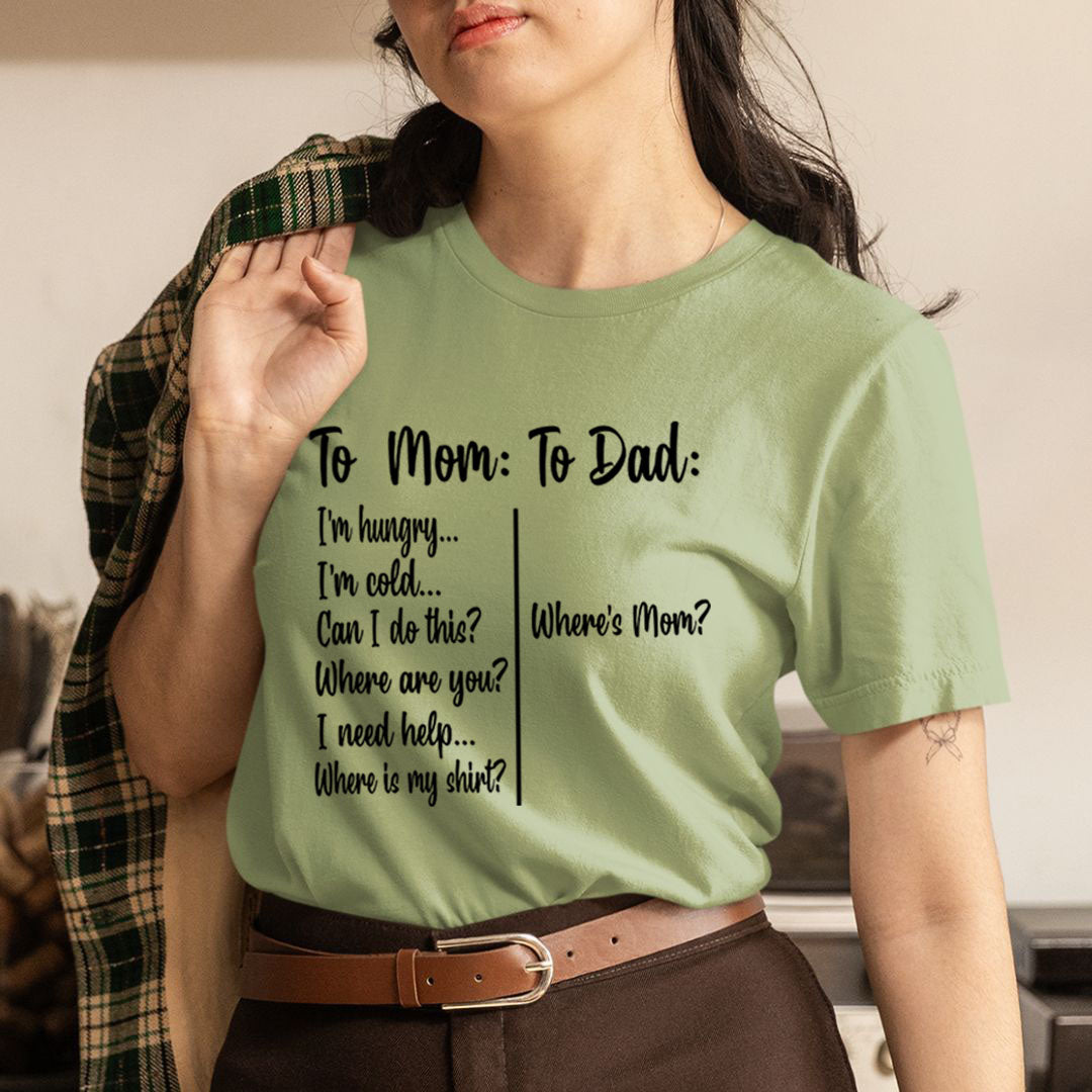 To Mom: To Dad:  - Unisex T-Shirt