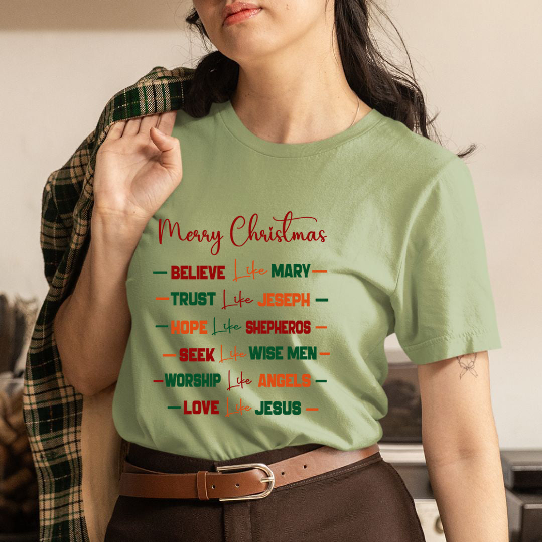 Believe Like Mary - Unisex T-Shirt