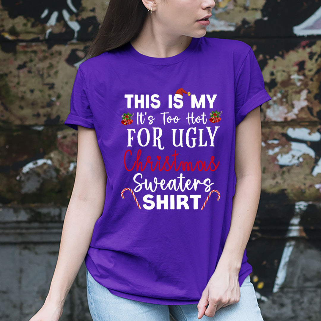 This Is My Christmas Sweaters Shirt - Unisex T-Shirt