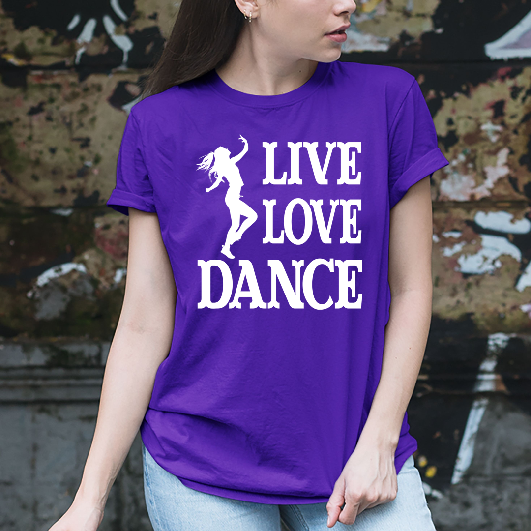 Live Love Dance - Unisex T-Shirt