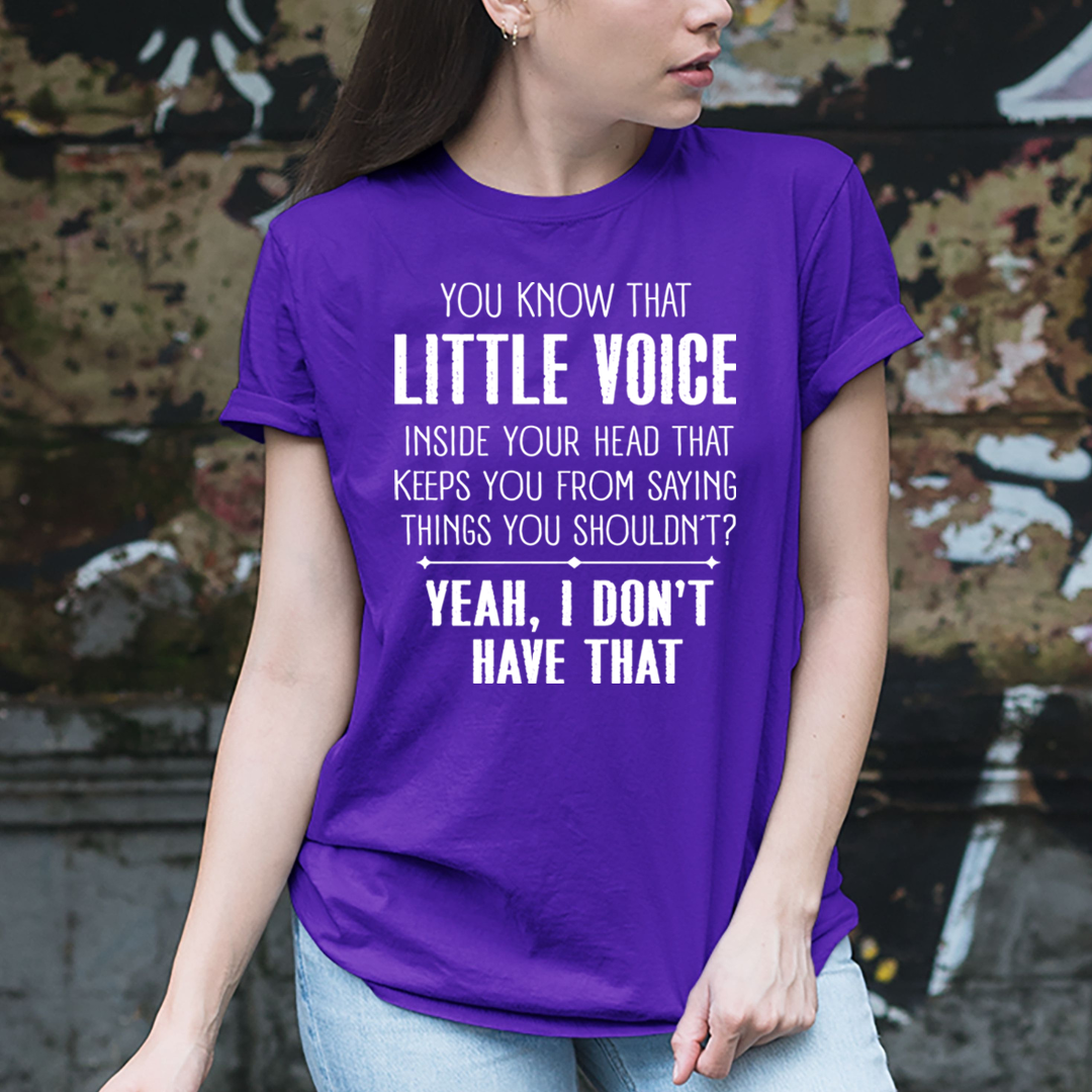 Little Voice - Unisex T-Shirt