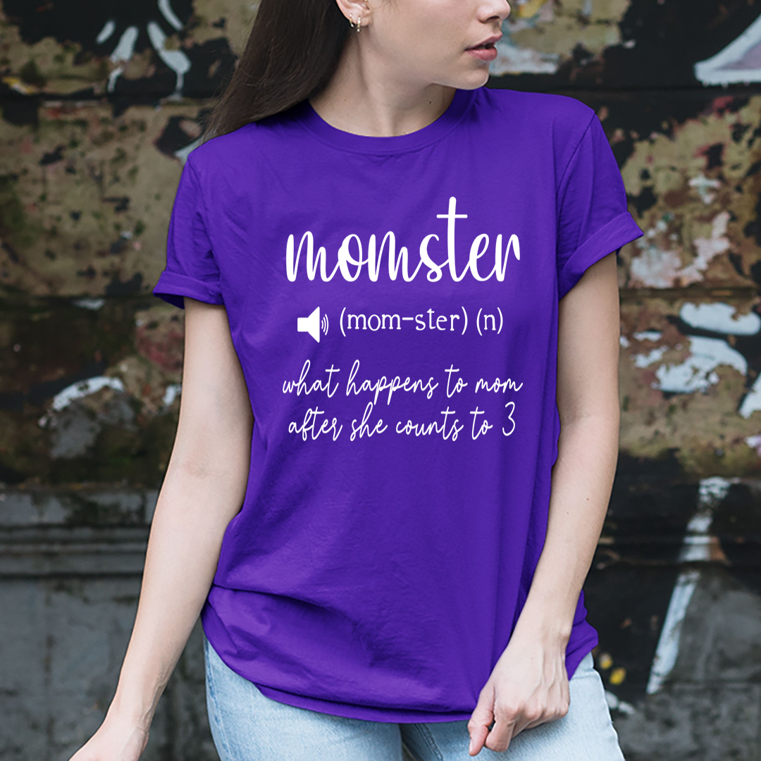 (Mom- ster) (n) what happens to mom after she counts to 3 - Unisex T-Shirt