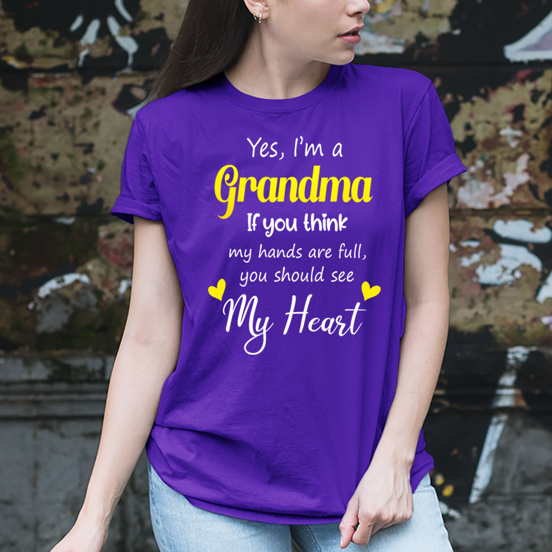 Yes, I'm a Grandma - Unisex T-Shirt