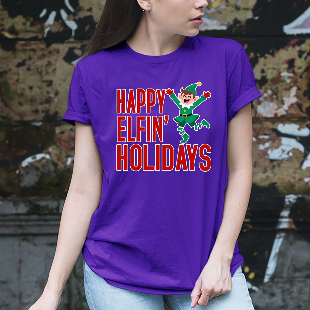 Happy Elfin' Holidays - Unisex T-Shirt