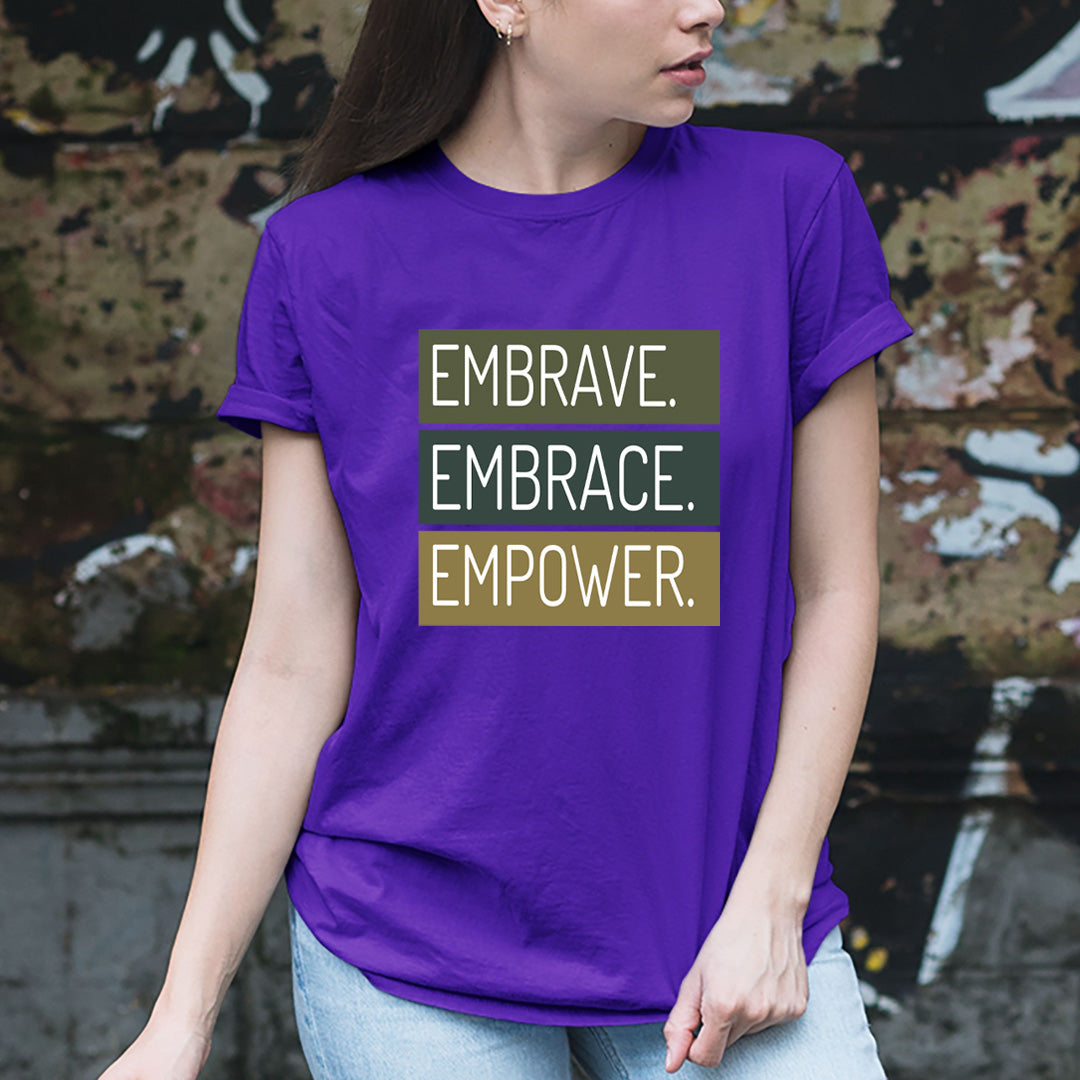 Embrave Embrace Empower - Unisex T-Shirt