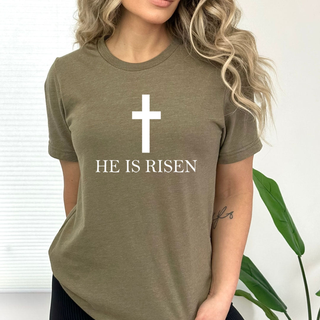 He Is Risen ( Easter Special ) - Bella canvas