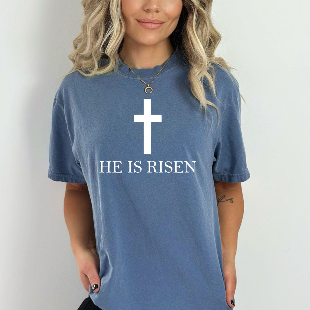 He Is Risen ( Easter Special ) - Bella canvas