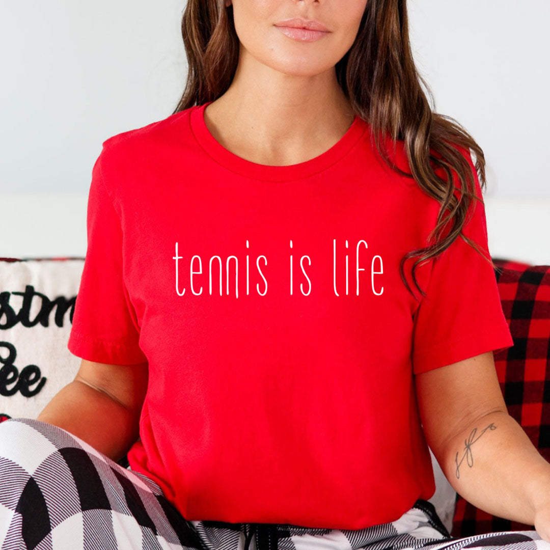 Tennis Is Life  - Unisex T-Shirt