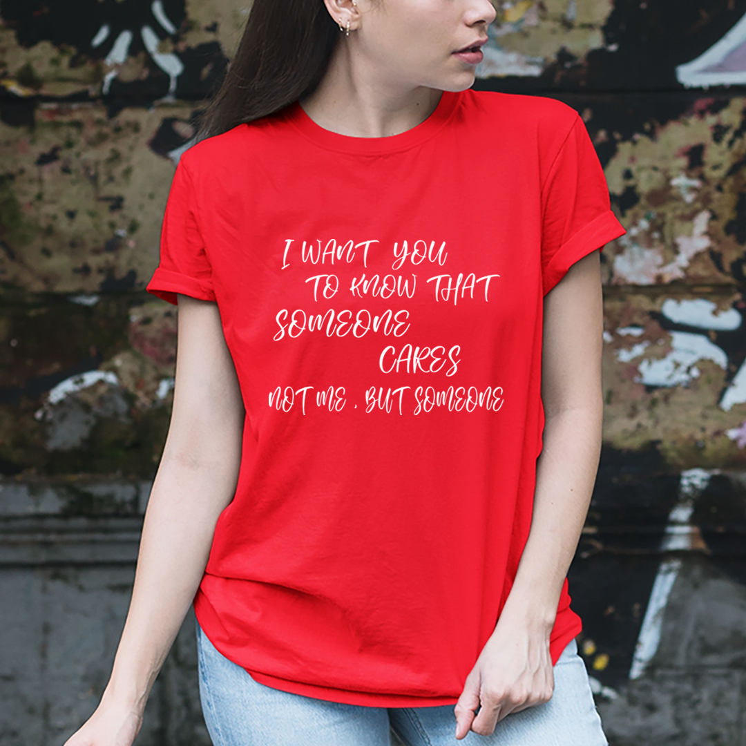 I Want You To Know -  Unisex T-Shirt