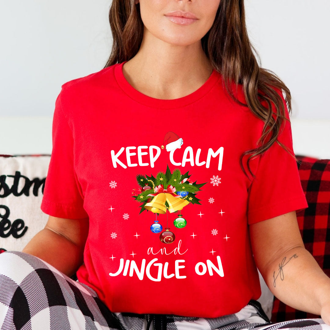 Keep Calm And Jingle On - Unisex T-Shirt