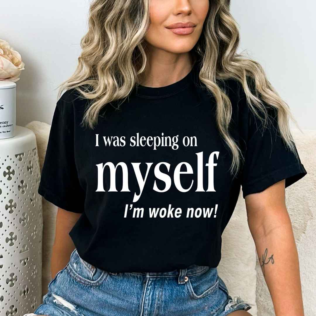 I Was Sleeping On Myself - Bella Canvas