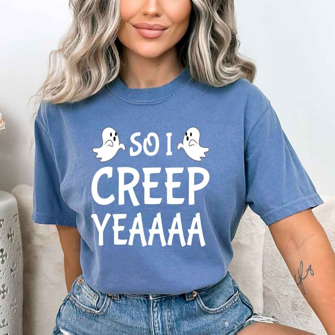 So I Creep Yeaaaa - Bella Canvas
