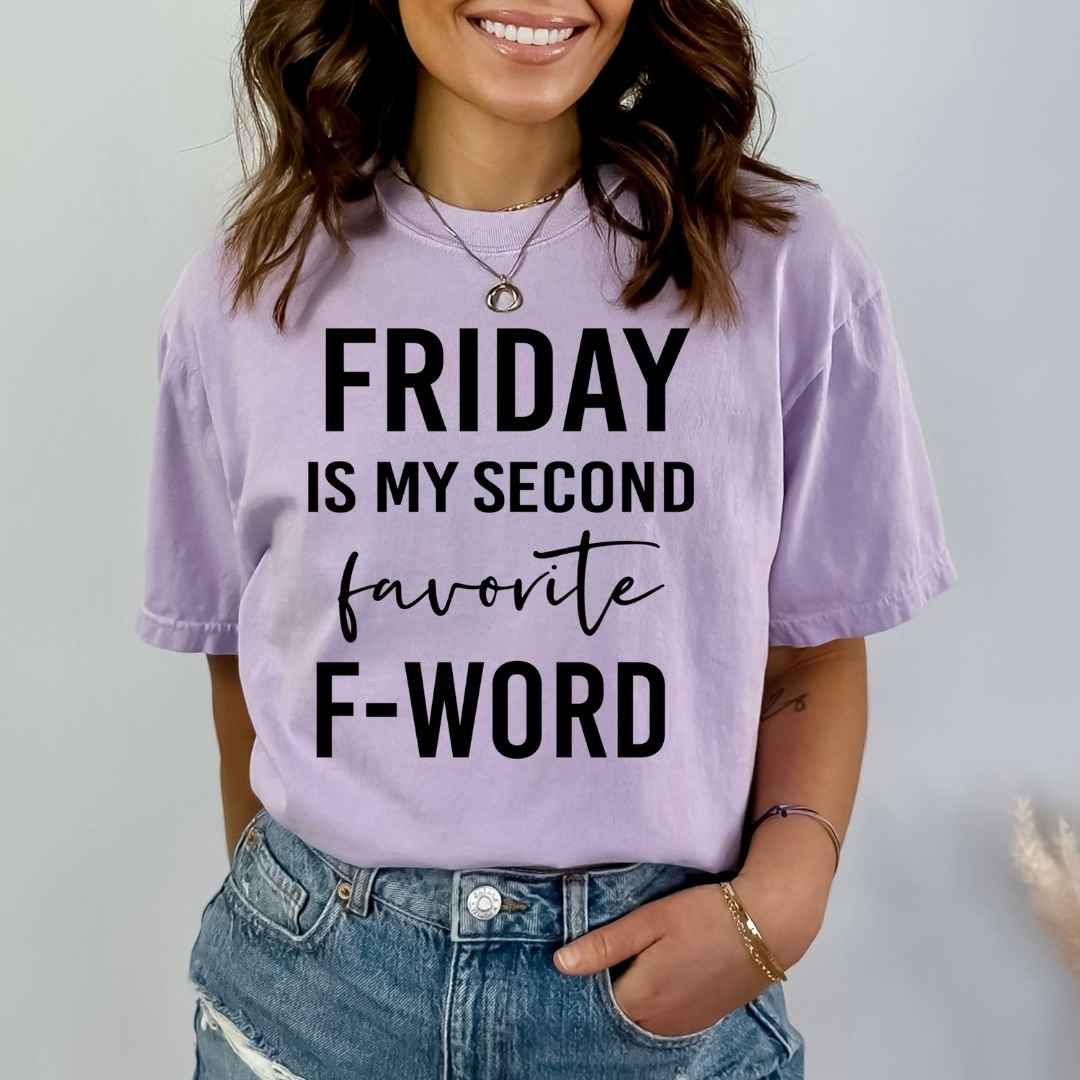 Friday Is My Second - Bella Canvas
