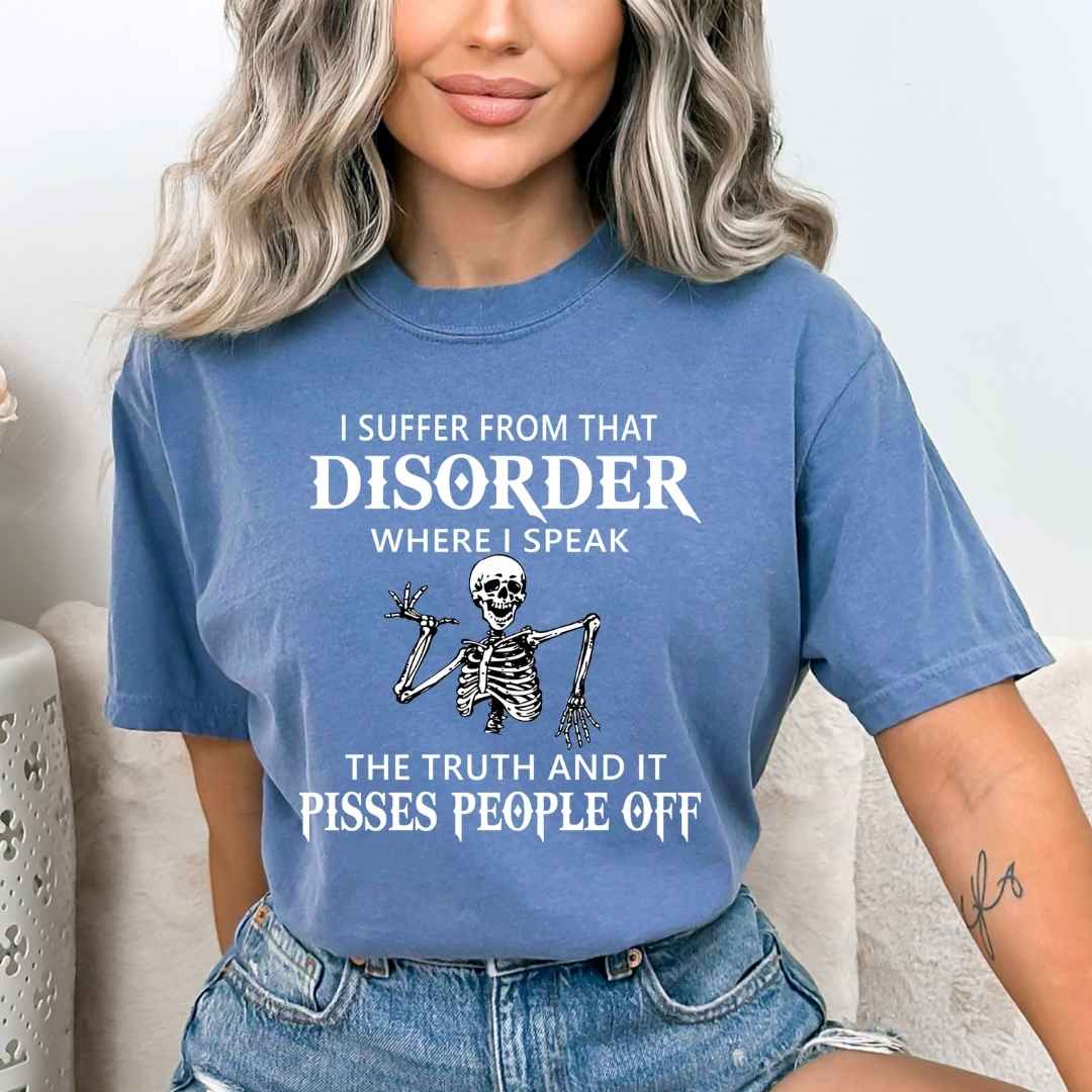 I Suffer From That Disorder - Bella Canvas