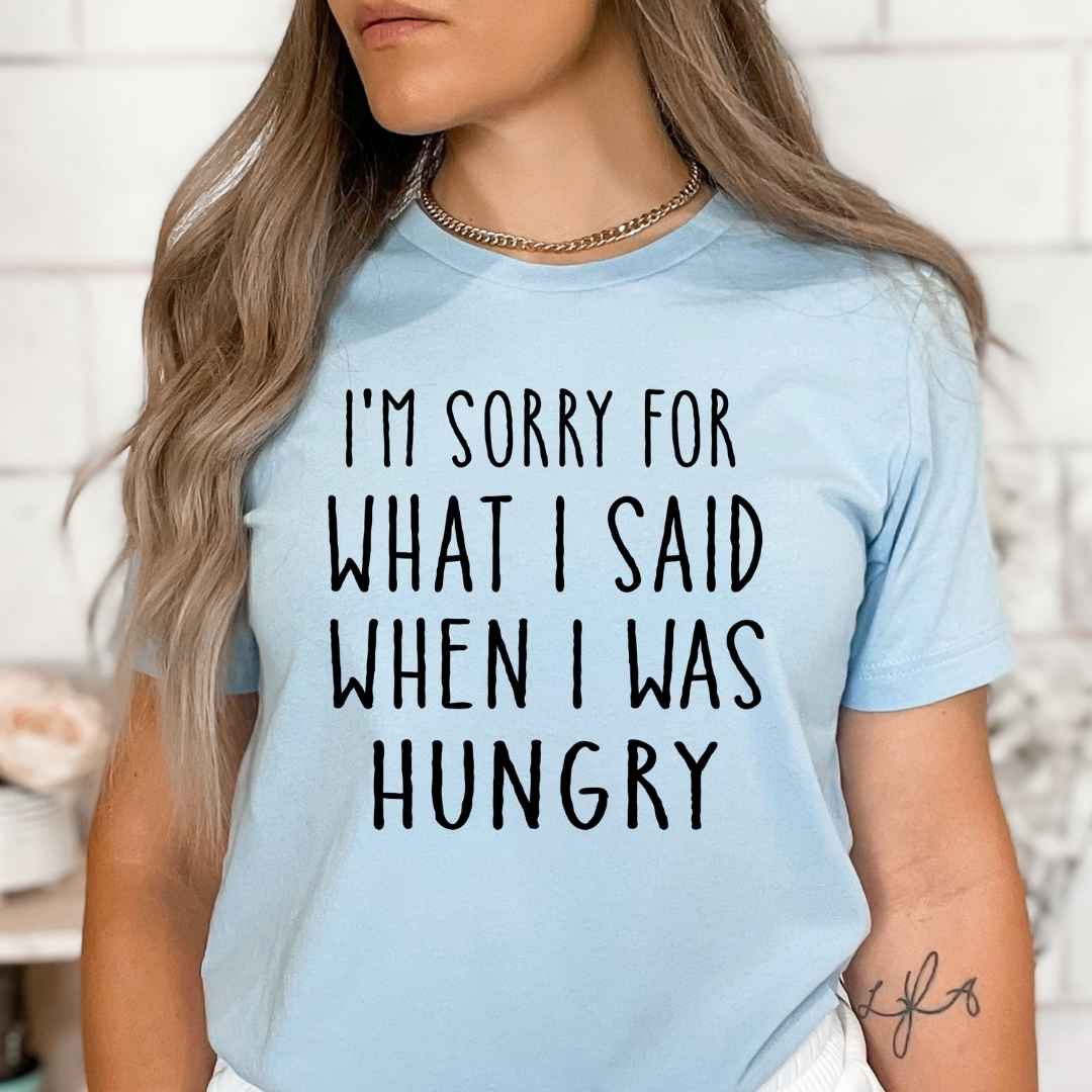 I'm Sorry For What I Said - Bella Canvas