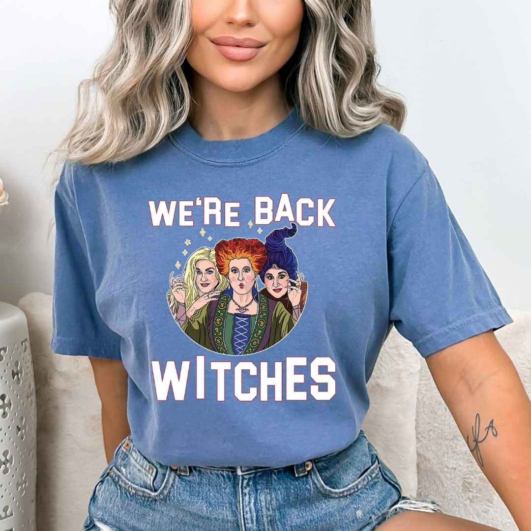 "We're Back Witches" - Bella Canvas T-Shirt