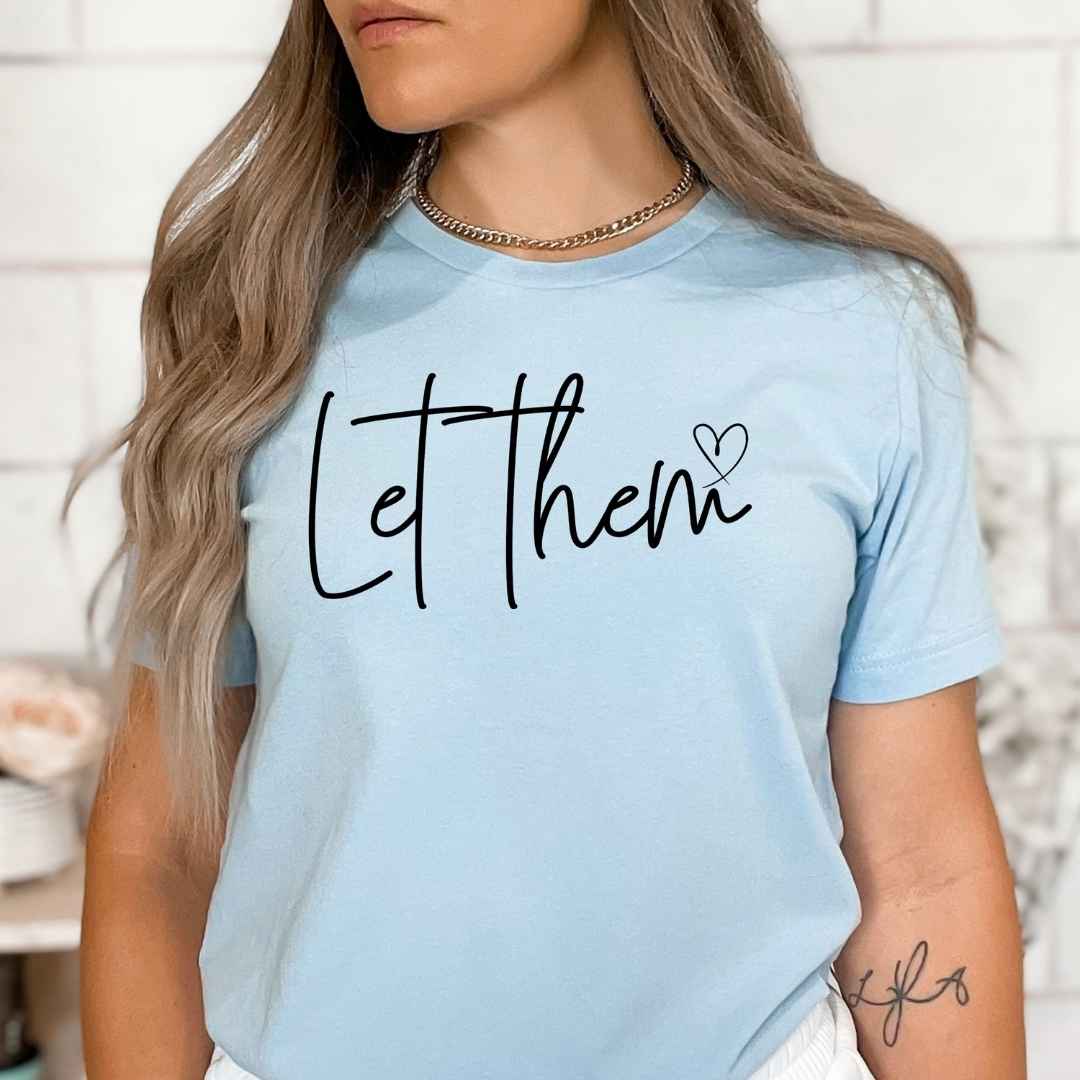 Let Them - Bella Canvas
