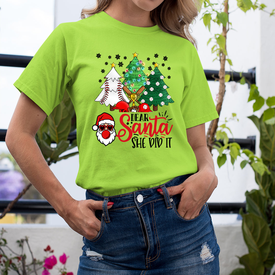 Dear Santa She Did It - Unisex T-Shirt