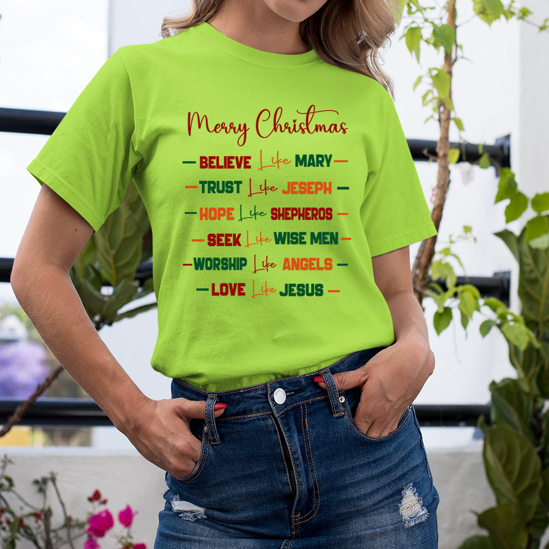 Believe Like Mary - Unisex T-Shirt