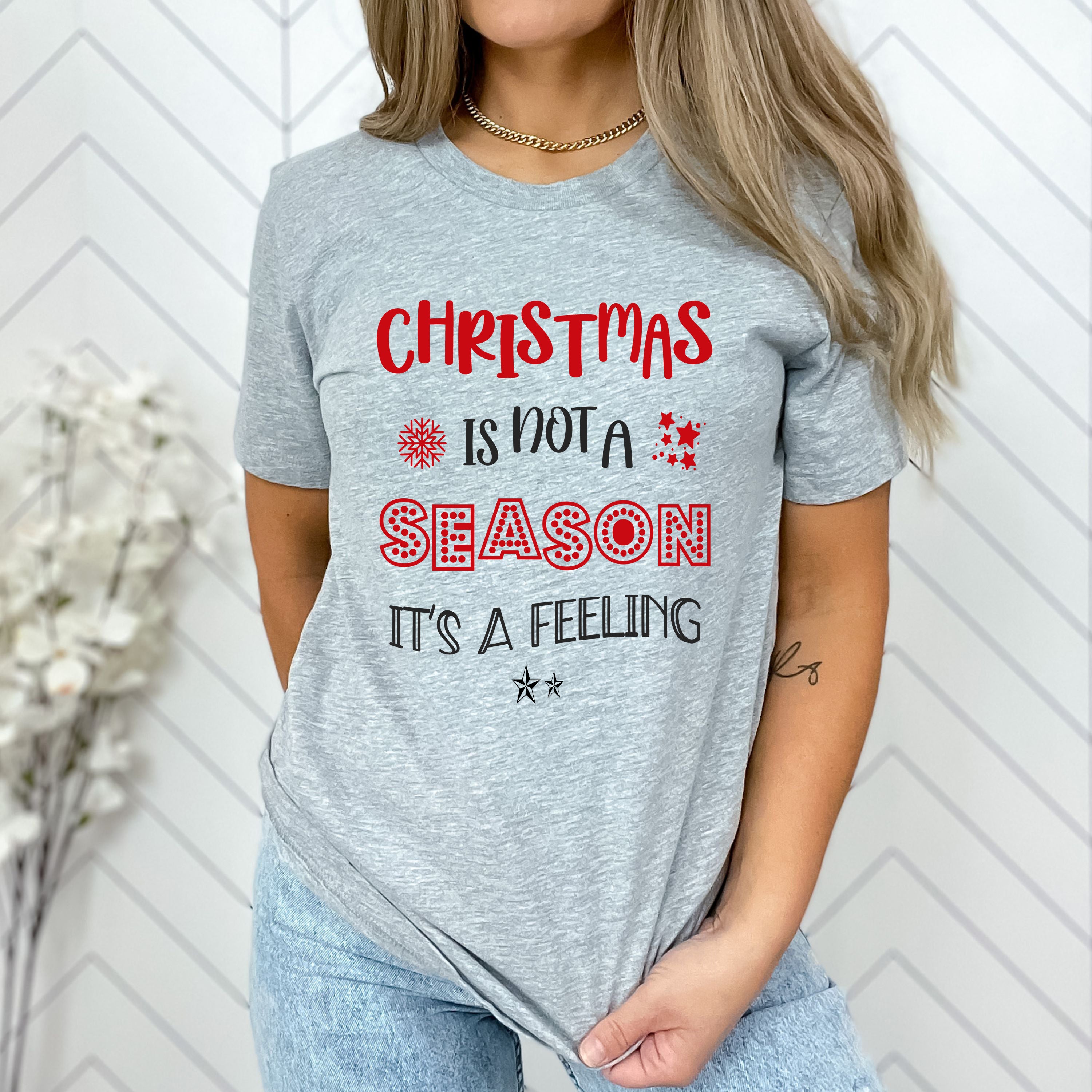" Christmas is not a season NEW  "