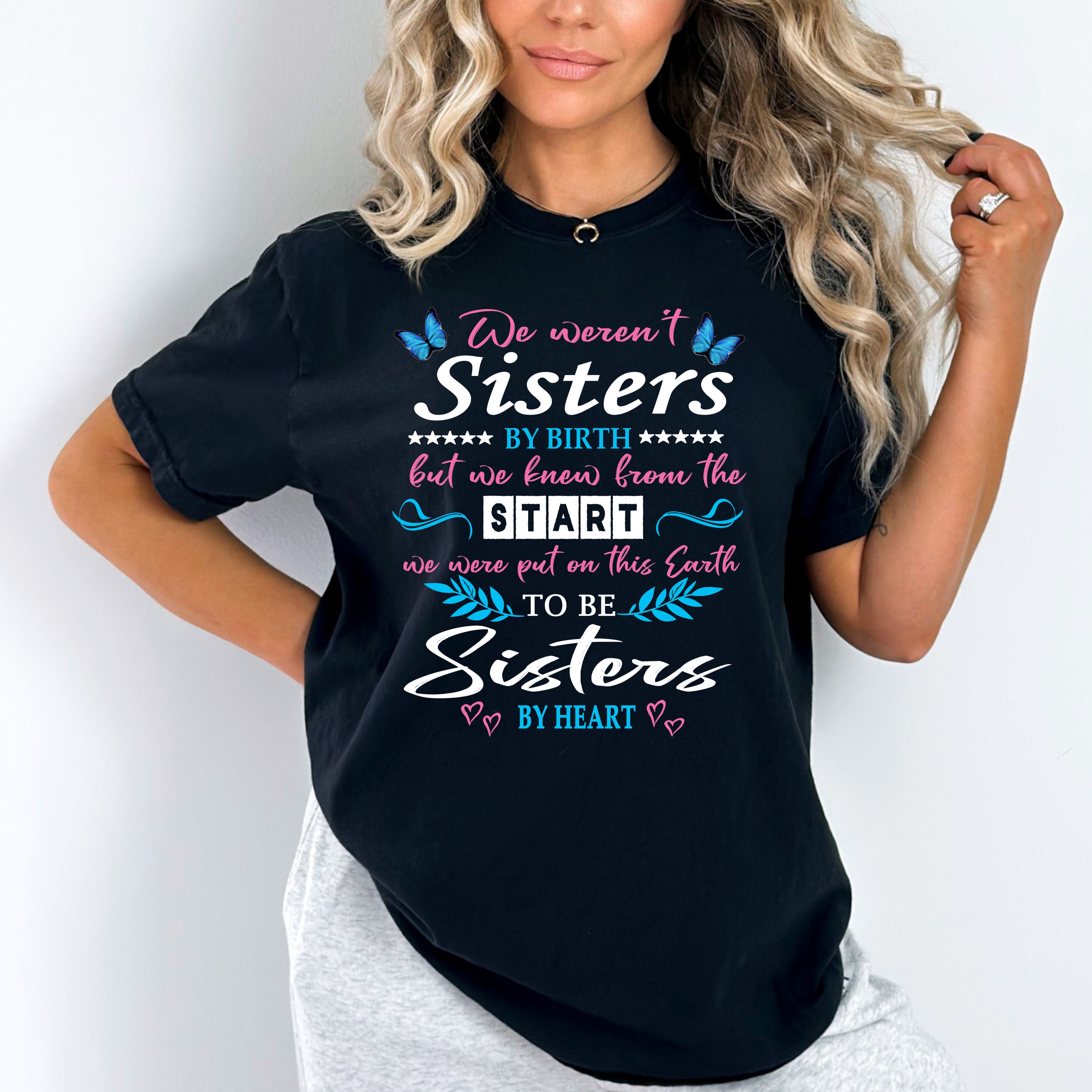 "We Weren't Sisters By Birth/"