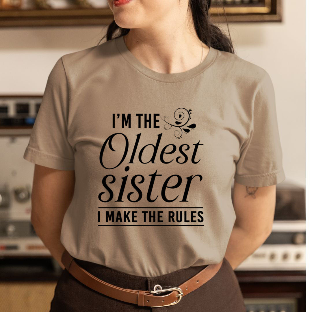 Oldest Sister - Unisex T-Shirt