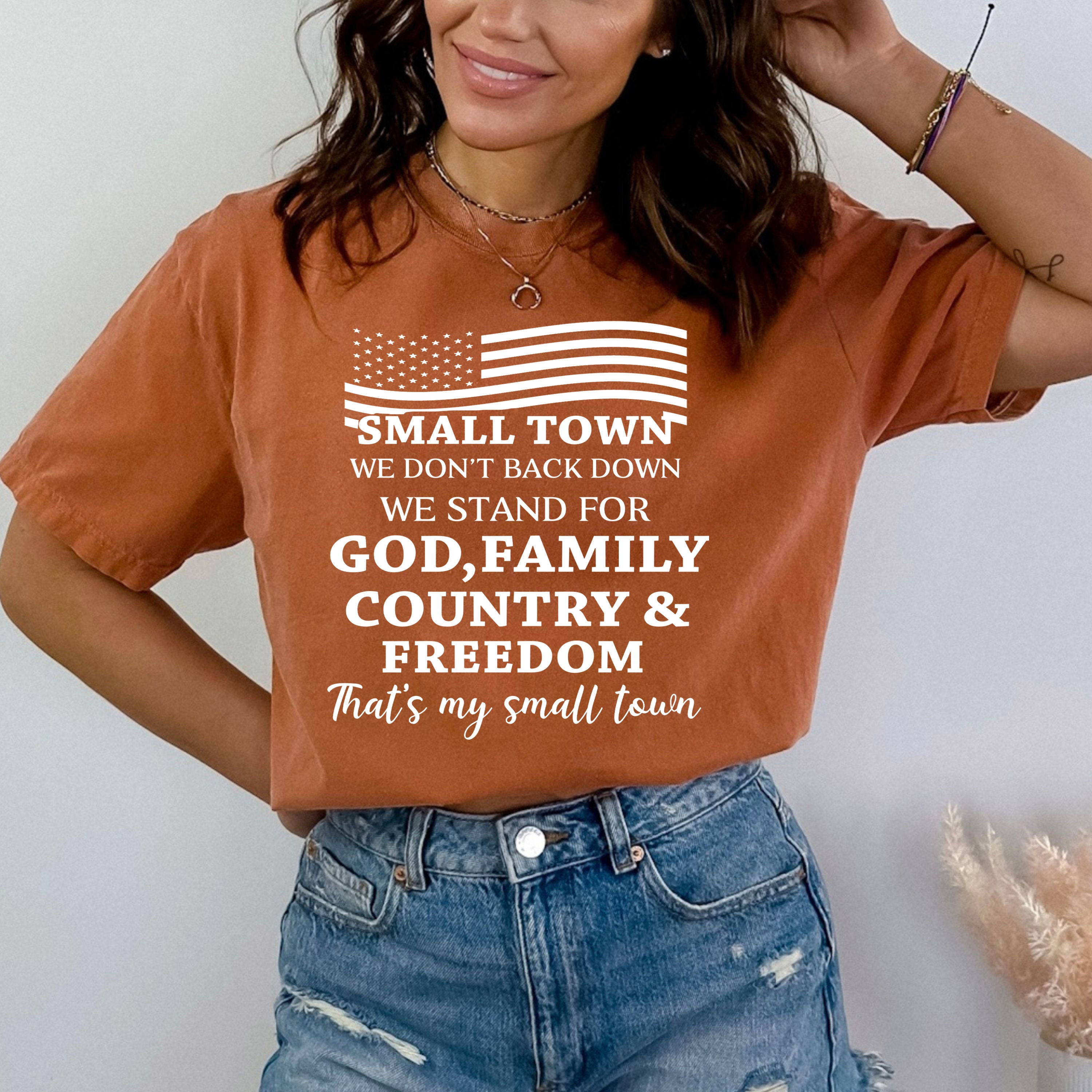 We Stand For God, Family and Country - Bella Canvas