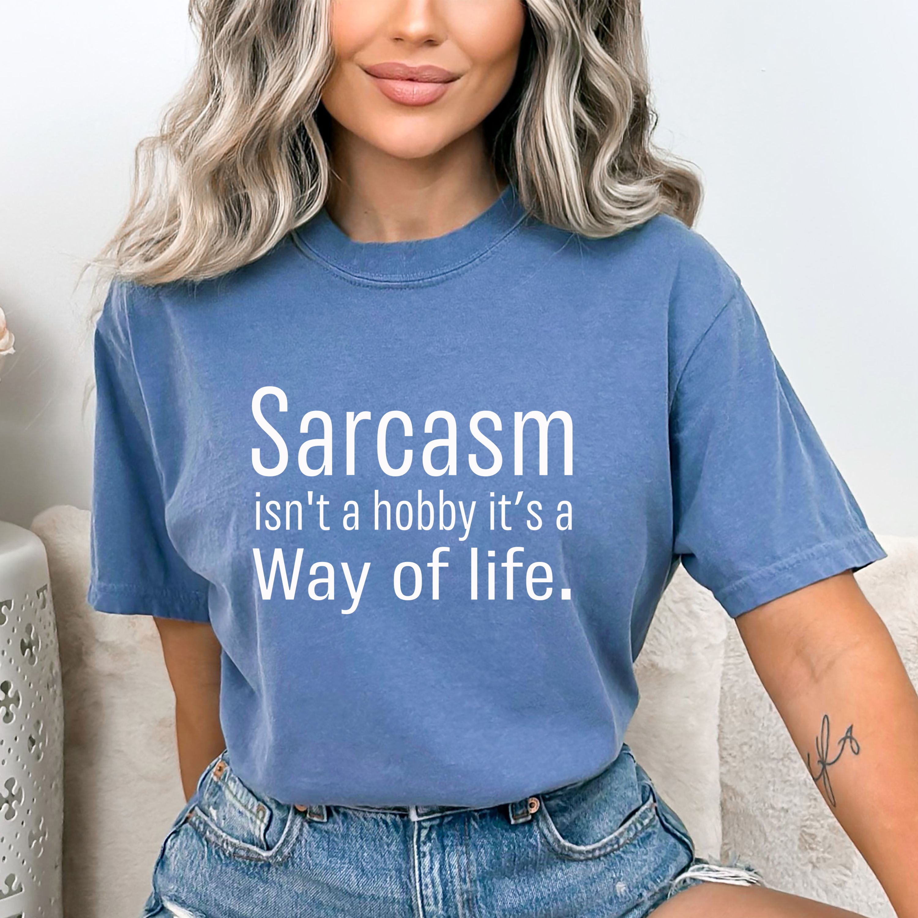 Sarcasm Isn't A Hobby - Bella canvas