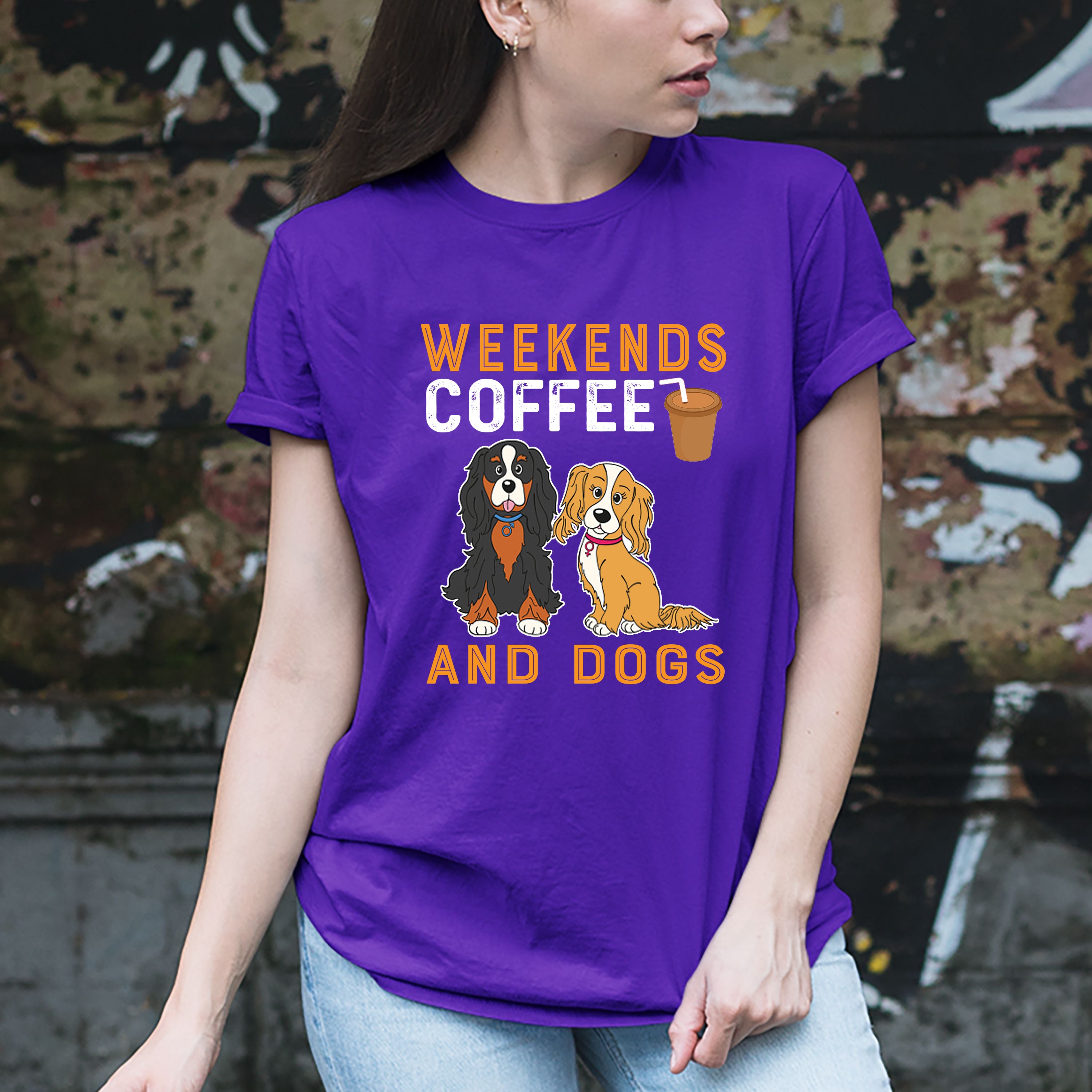 'WEEKENDS COFFEE AND DOGS''