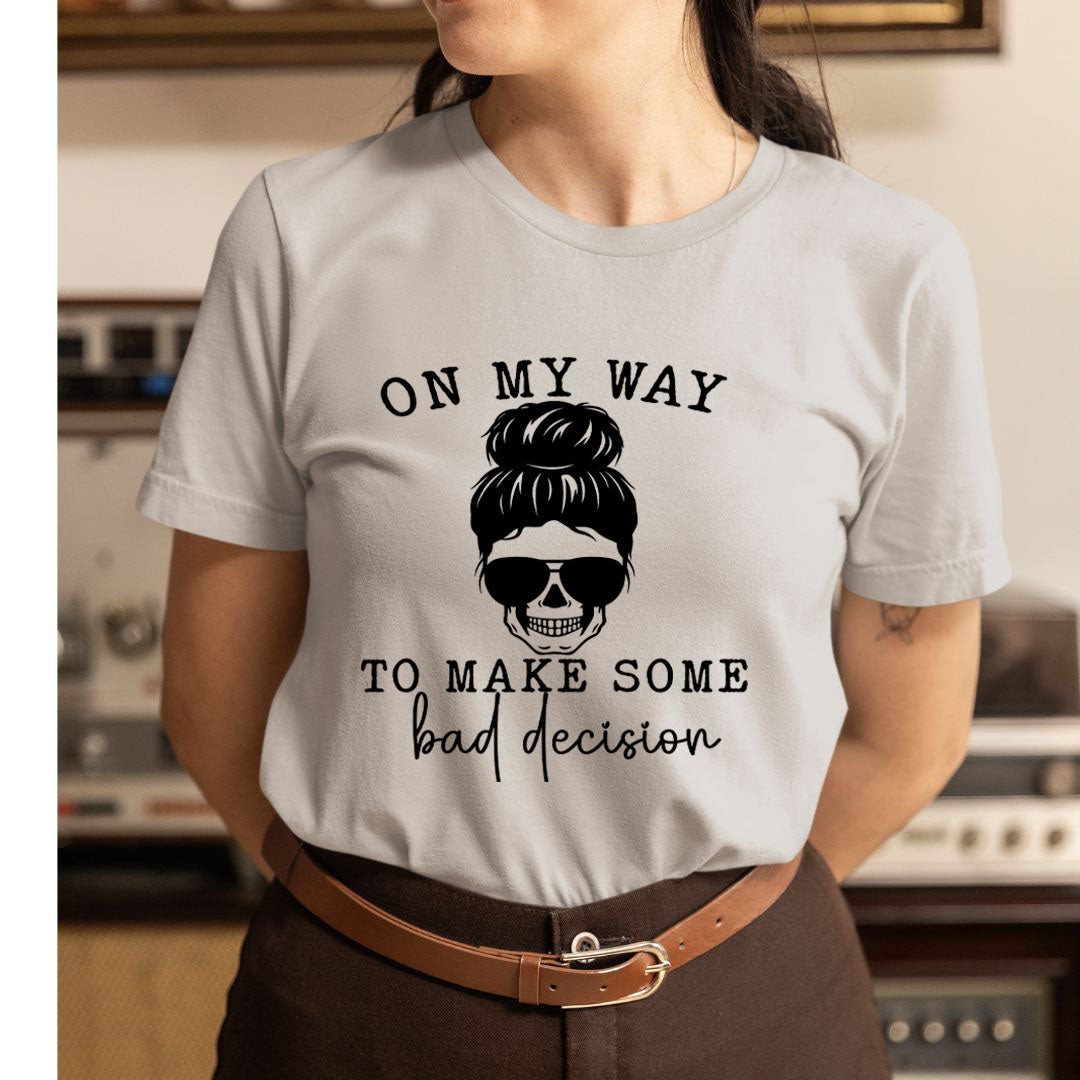 On My Way - Unisex T-Shirt