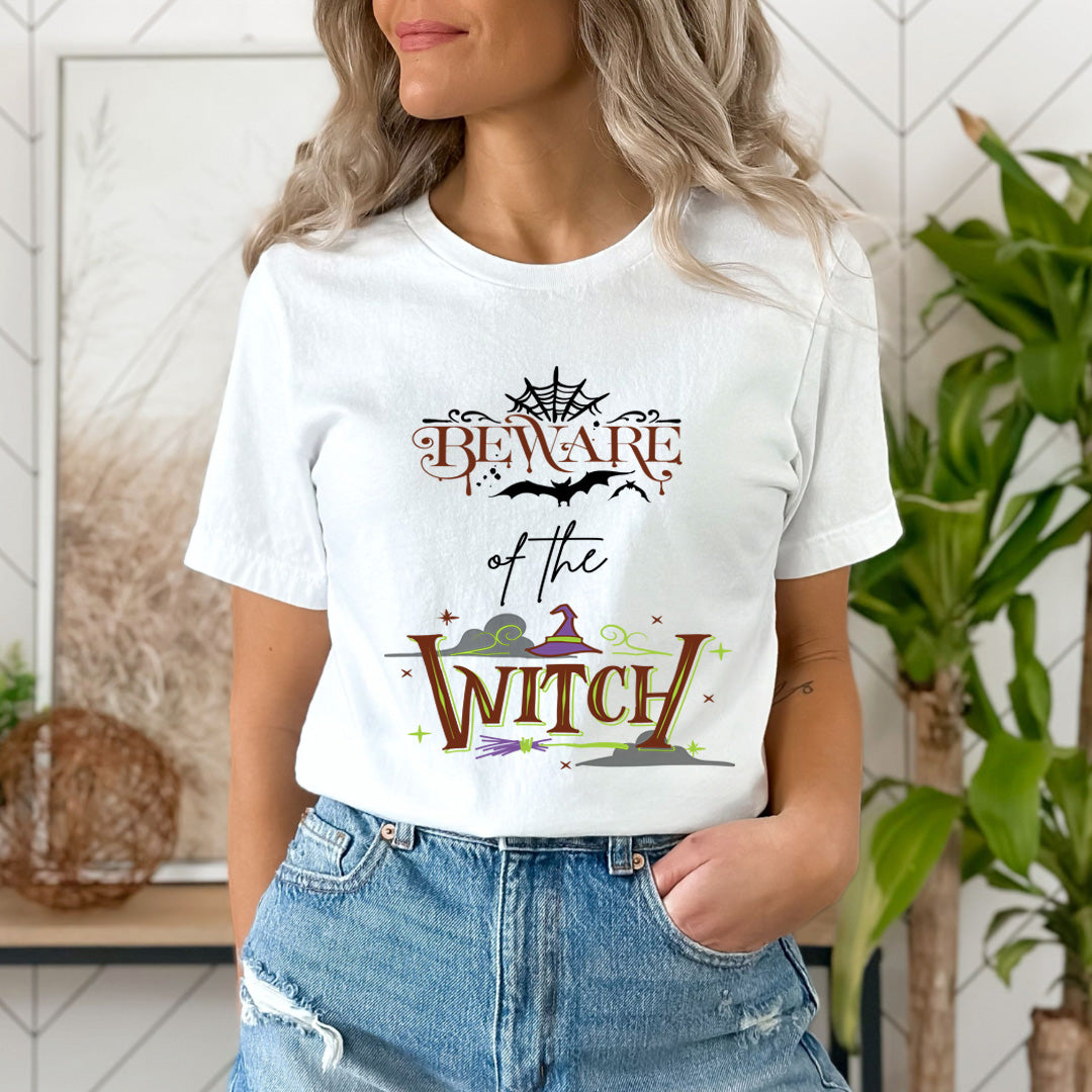 Beware Of The Witch - Unisex T-Shirt