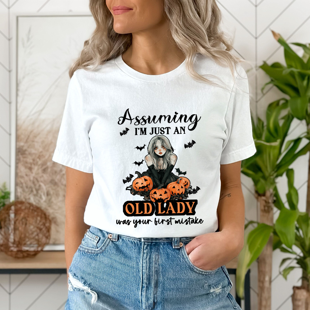 Old Lady Was Your First Mistake - Unisex T-Shirt
