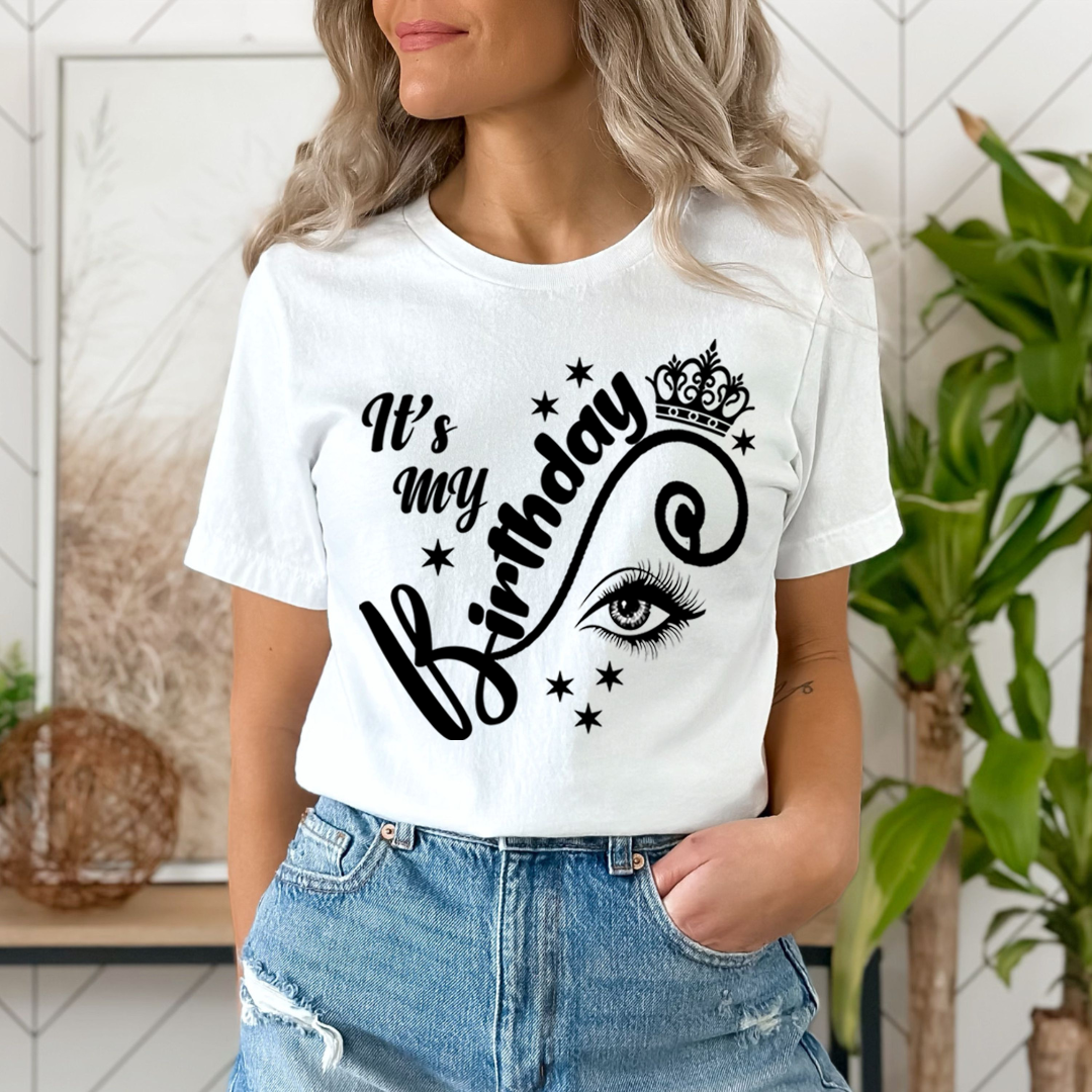 It's My Birthday - Unisex T-Shirt