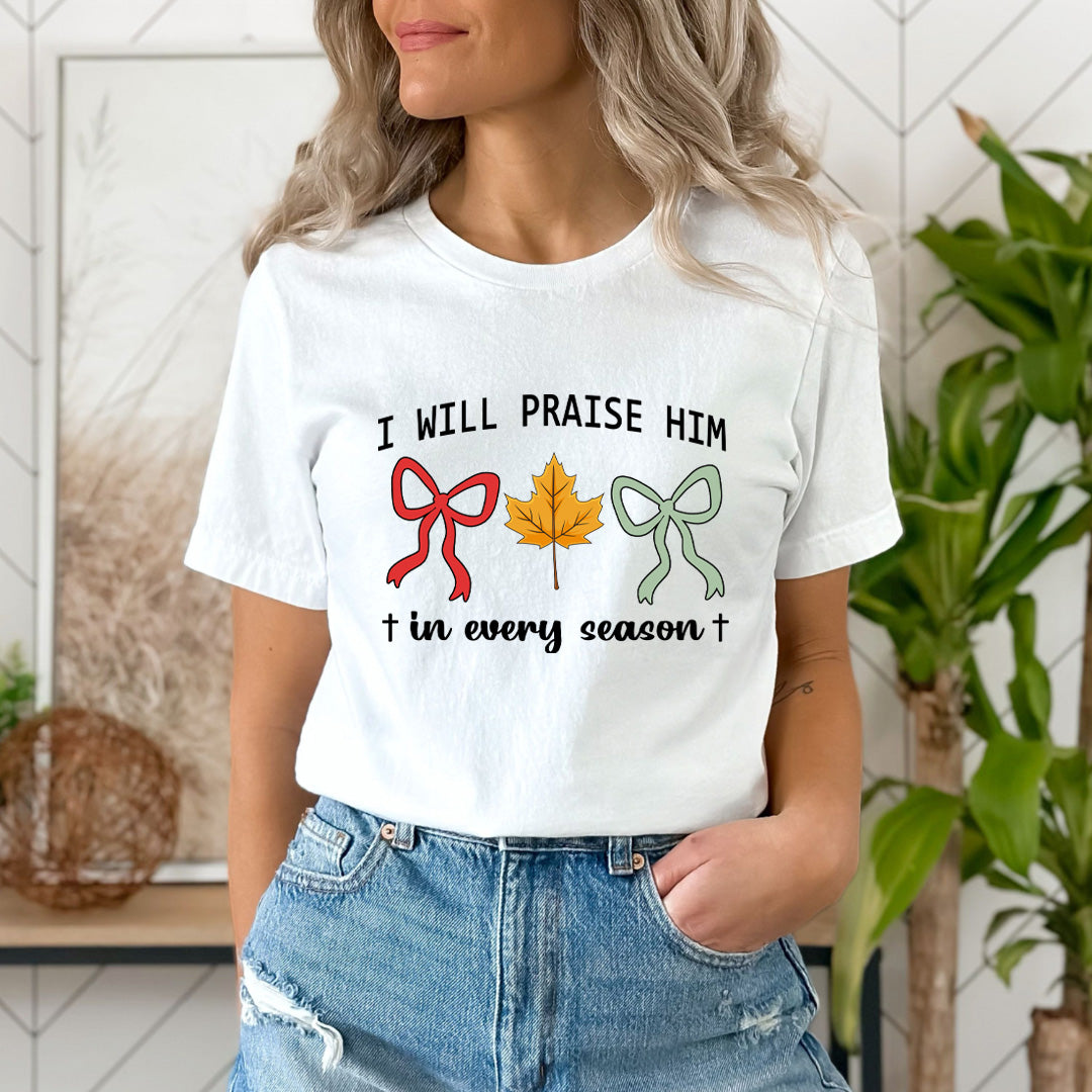 I Will Praise - Unisex T-Shirt