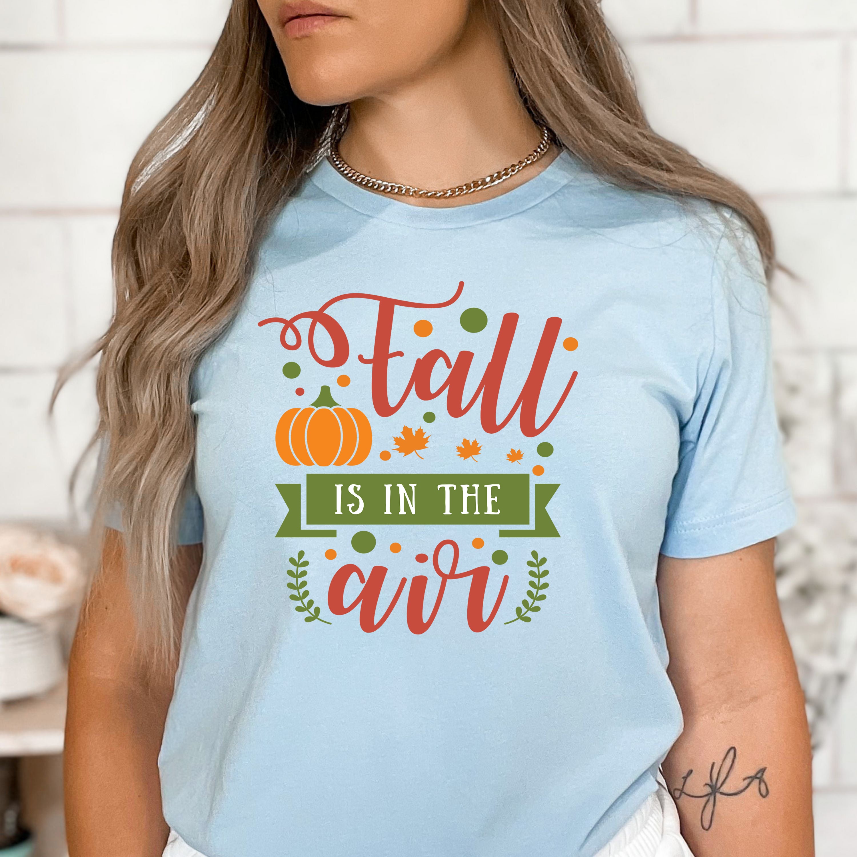 Fall Is In The Air - Bella Canvas