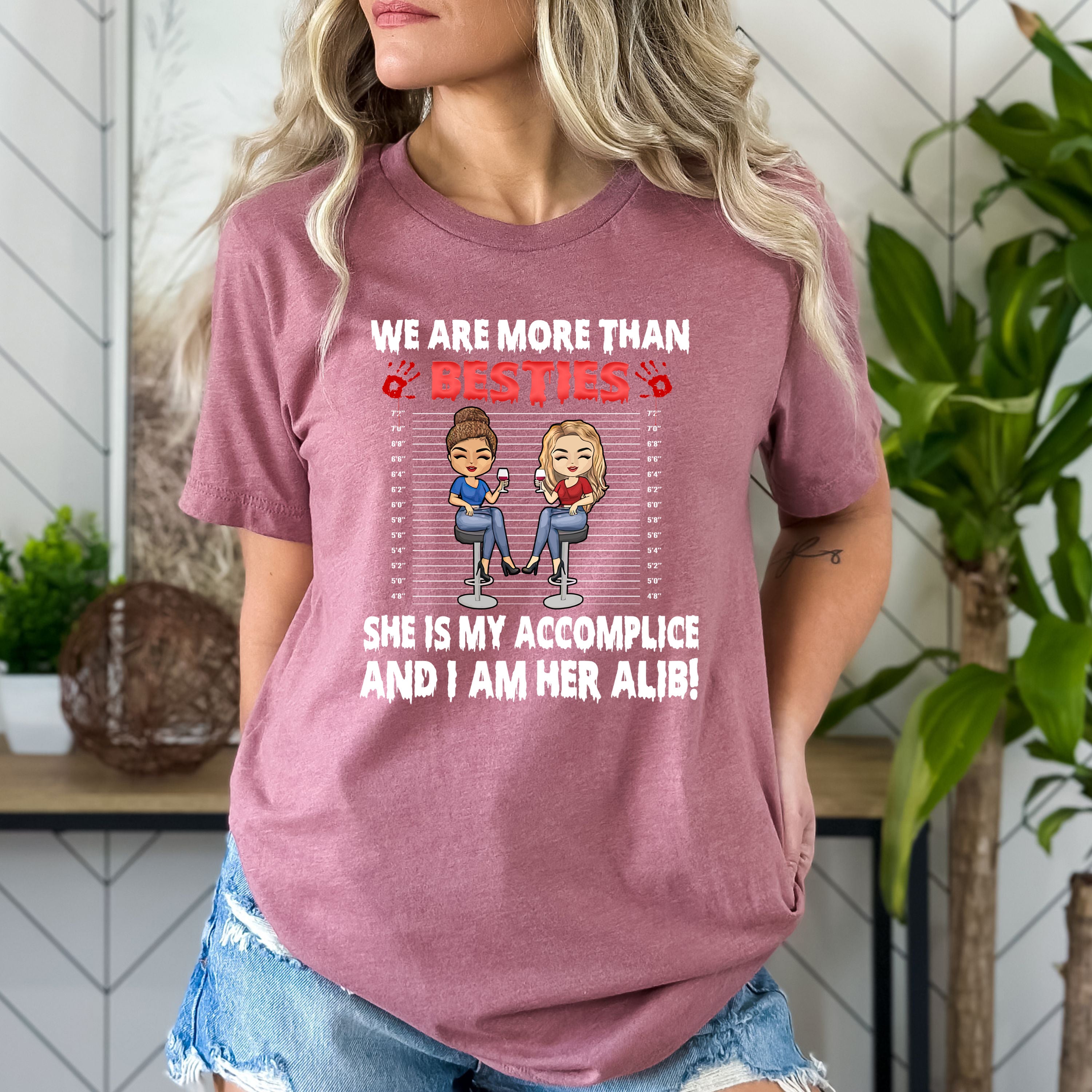 We Are More Than Besties - Bella Canvas