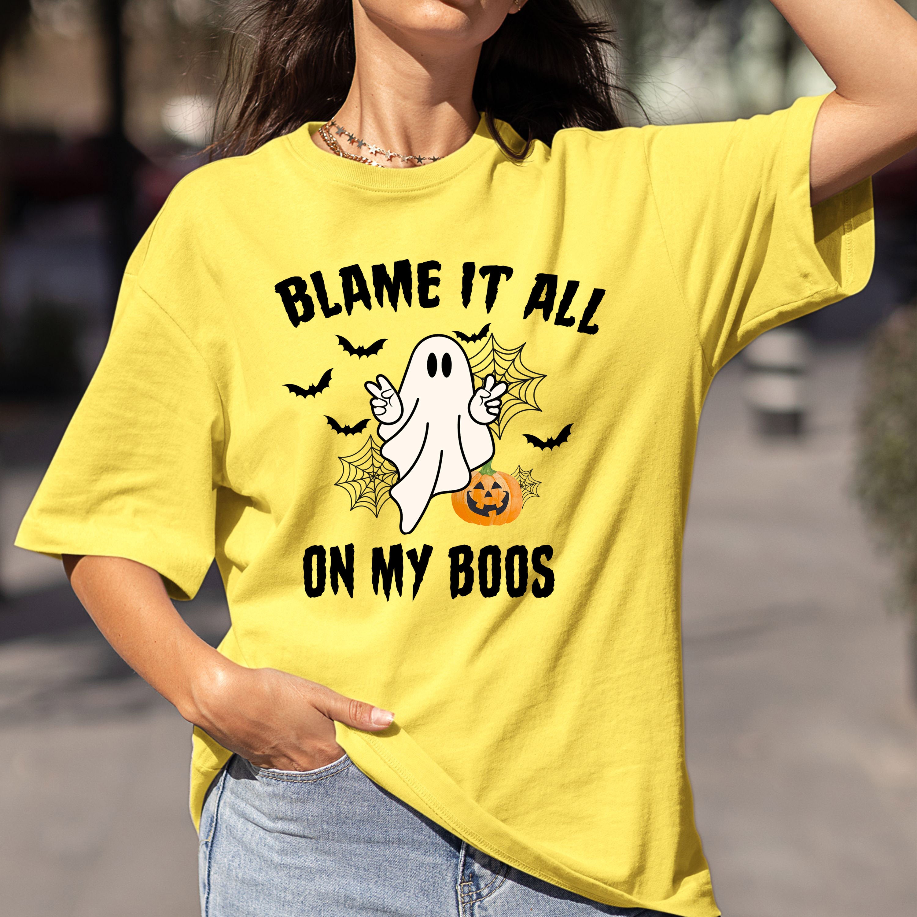 Blame It All On My Boos - Bella Canvas