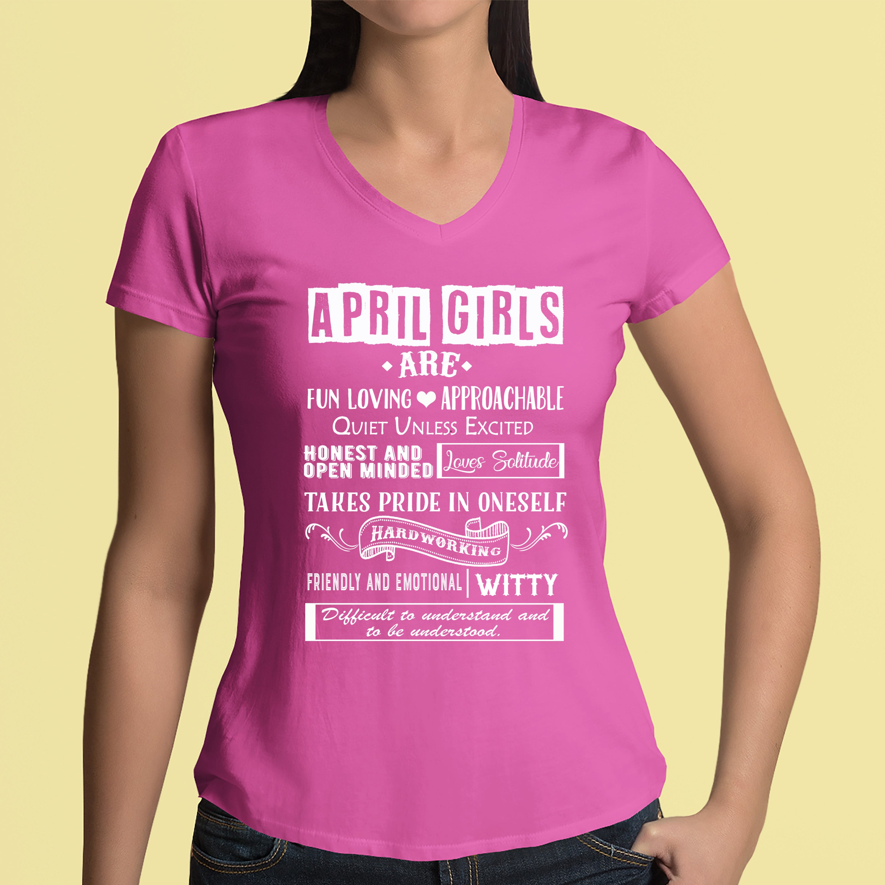 "APRIL GIRLS ARE FUN LOVING" -Pink